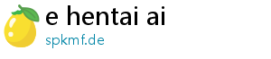 e hentai ai